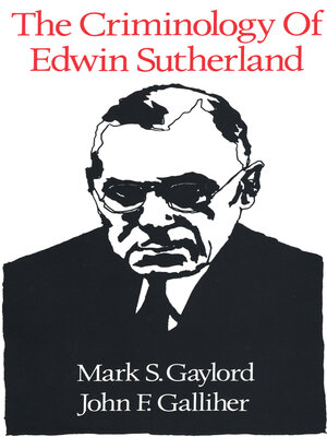 cover image of The Criminology of Edwin Sutherland